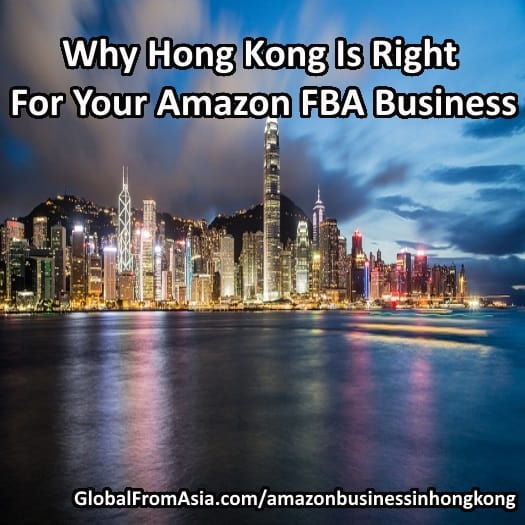 Is Hong Kong Right For Your Amazon FBA Business?